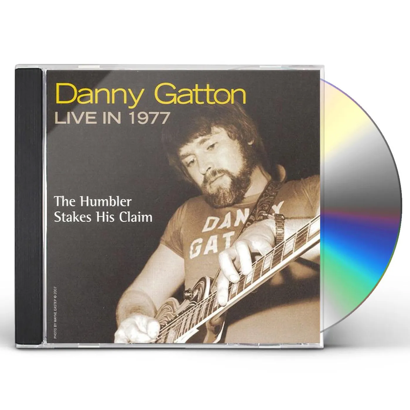 Danny Gatton LIVE IN 1977: THE HUMBLER STAKES HIS CLAIM CD