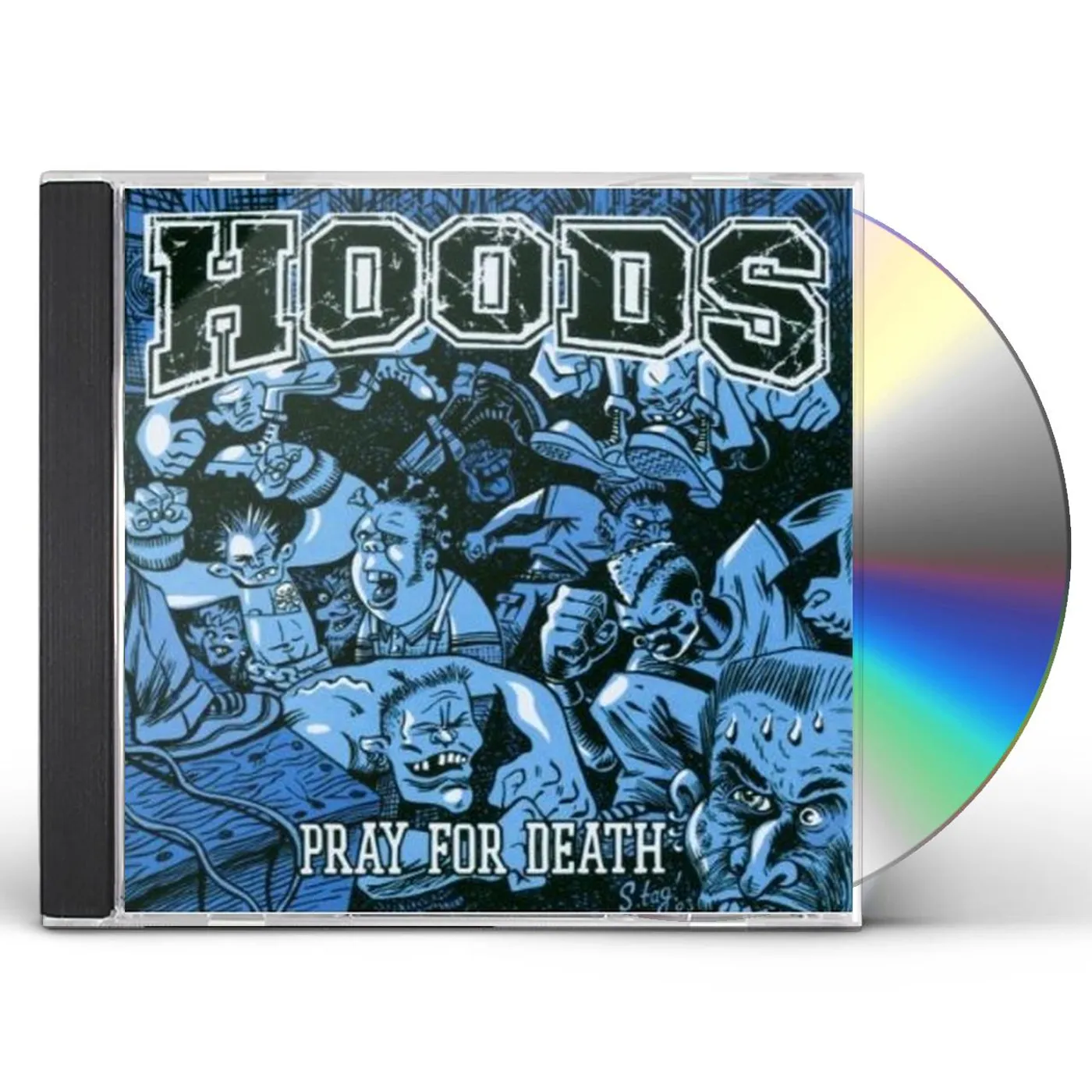 Hoods PRAY FOR DEATH CD