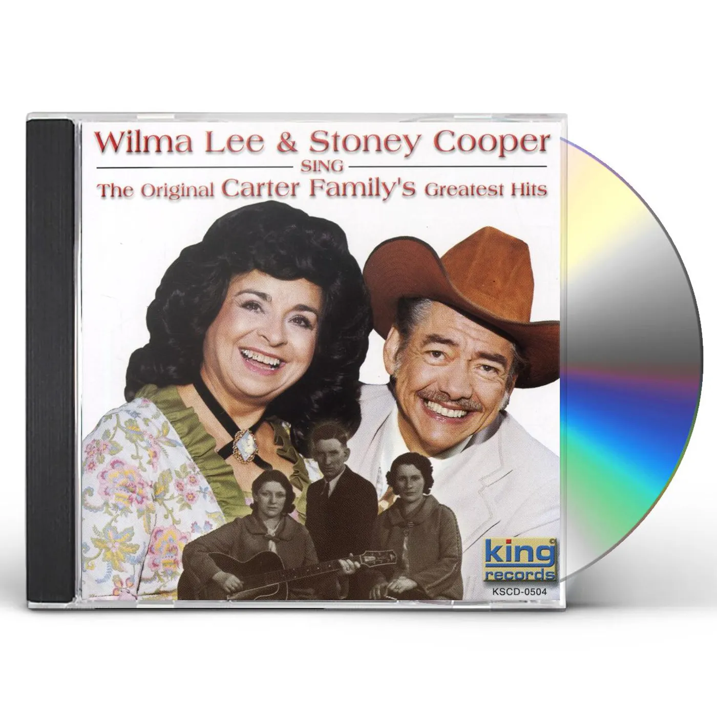 Wilma Lee & Stoney Cooper SING THE ORIGINAL CARTER FAMILY'S GREATEST HITS CD