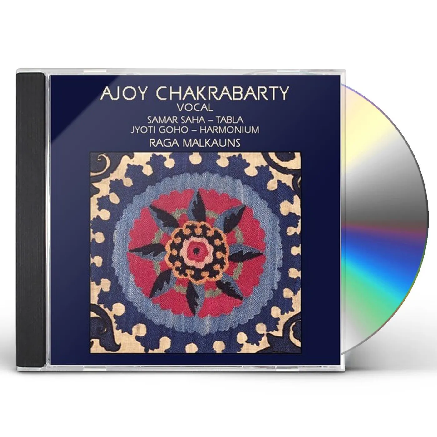Ajoy Chakrabarty RAGA MALKAUNS / MISHRA BHAIRAVI CD
