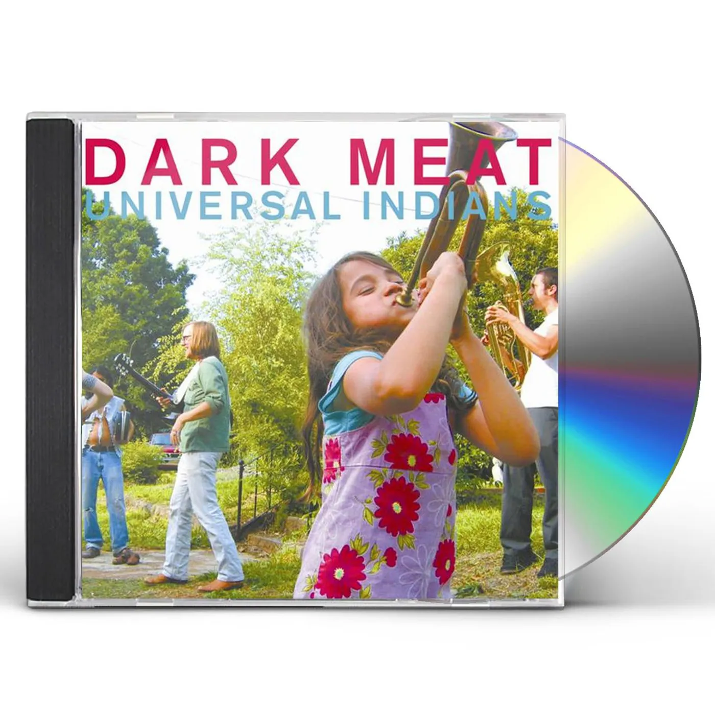 Dark Meat UNIVERSAL INDIANS CD