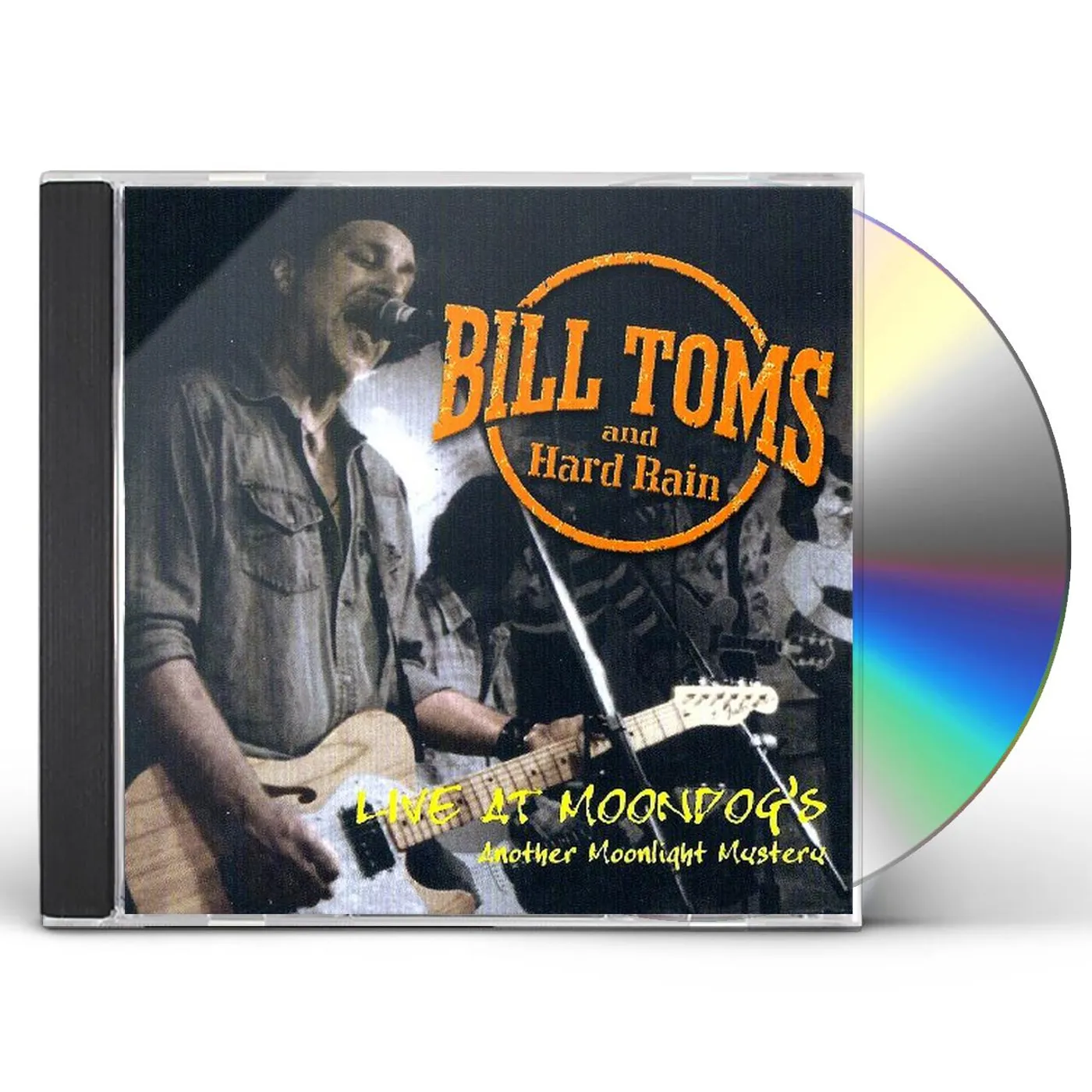 Bill Toms LIVE AT MOONDOG'S: ANOTHER MOONLIGHT MYSTERY CD