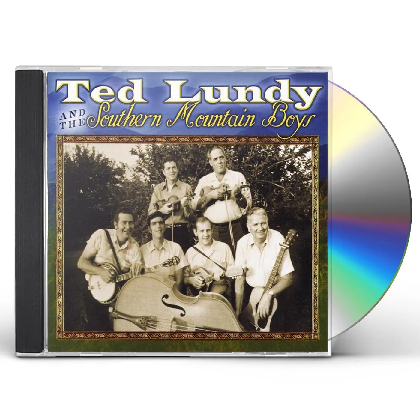 TED LUNDY AND THE SOUTHERN MOUNTAIN BOYS CD