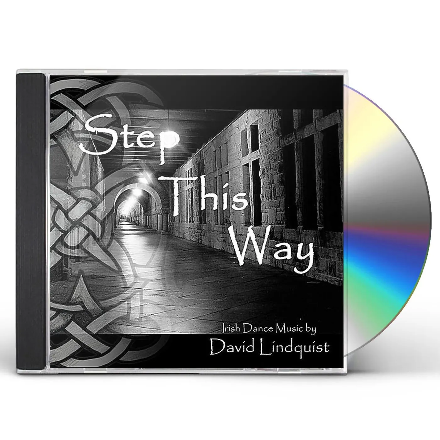 David Lindquist STEP THIS WAY: IRISH DANCE MUSIC CD