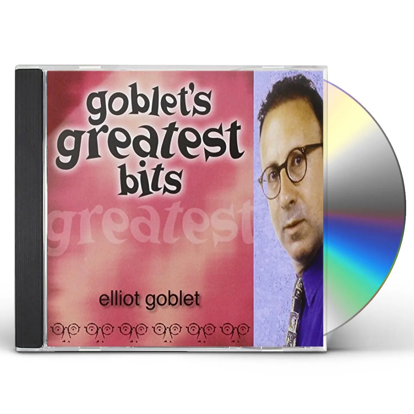 Elliot Goblet GOBLET'S GREATEST BITS CD