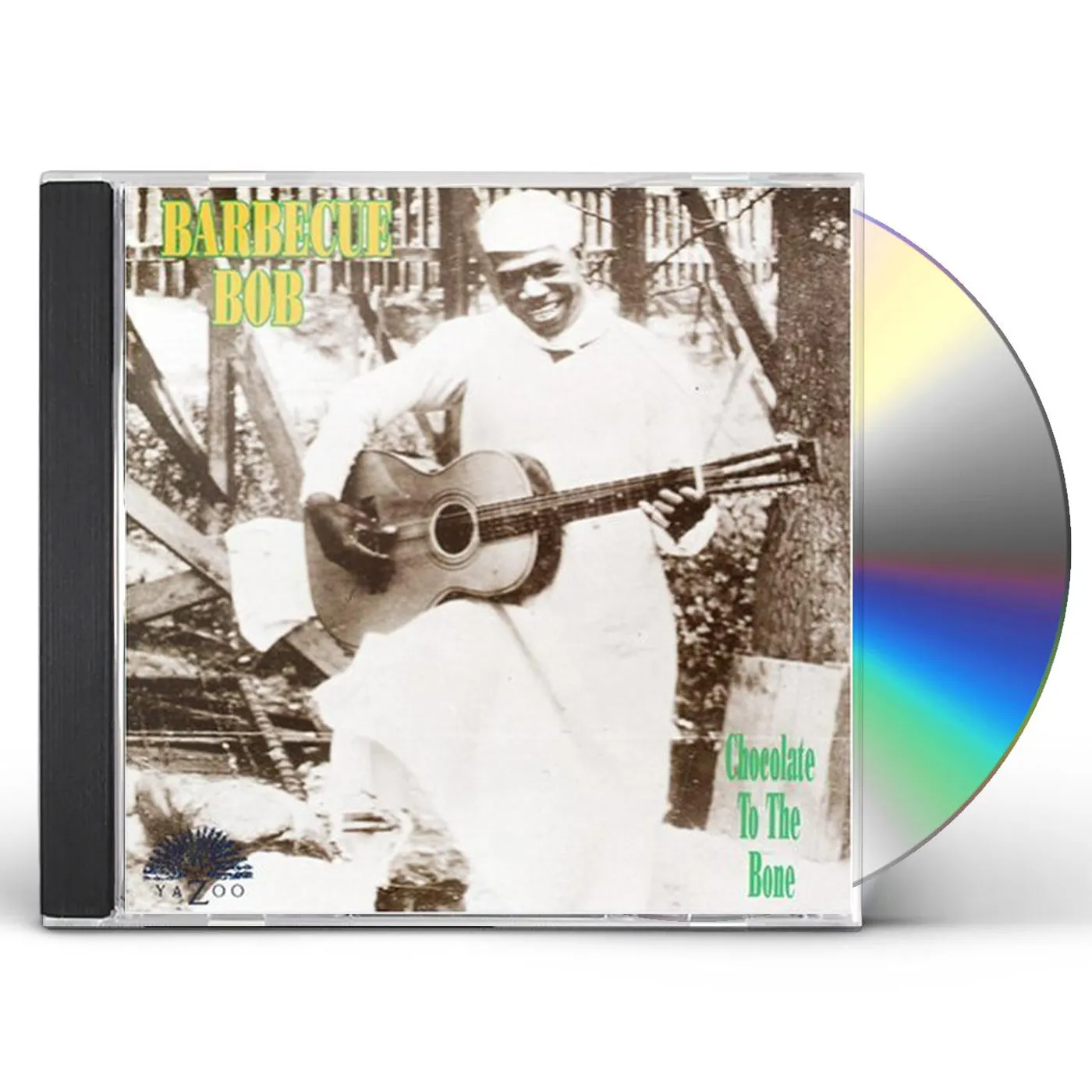 Barbecue Bob CHOCOLATE TO THE BONE CD
