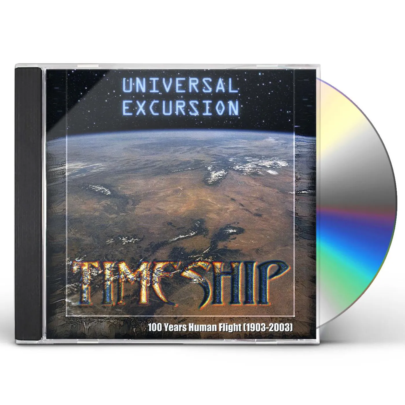 Timeship UNIVERSAL EXCURSION CD