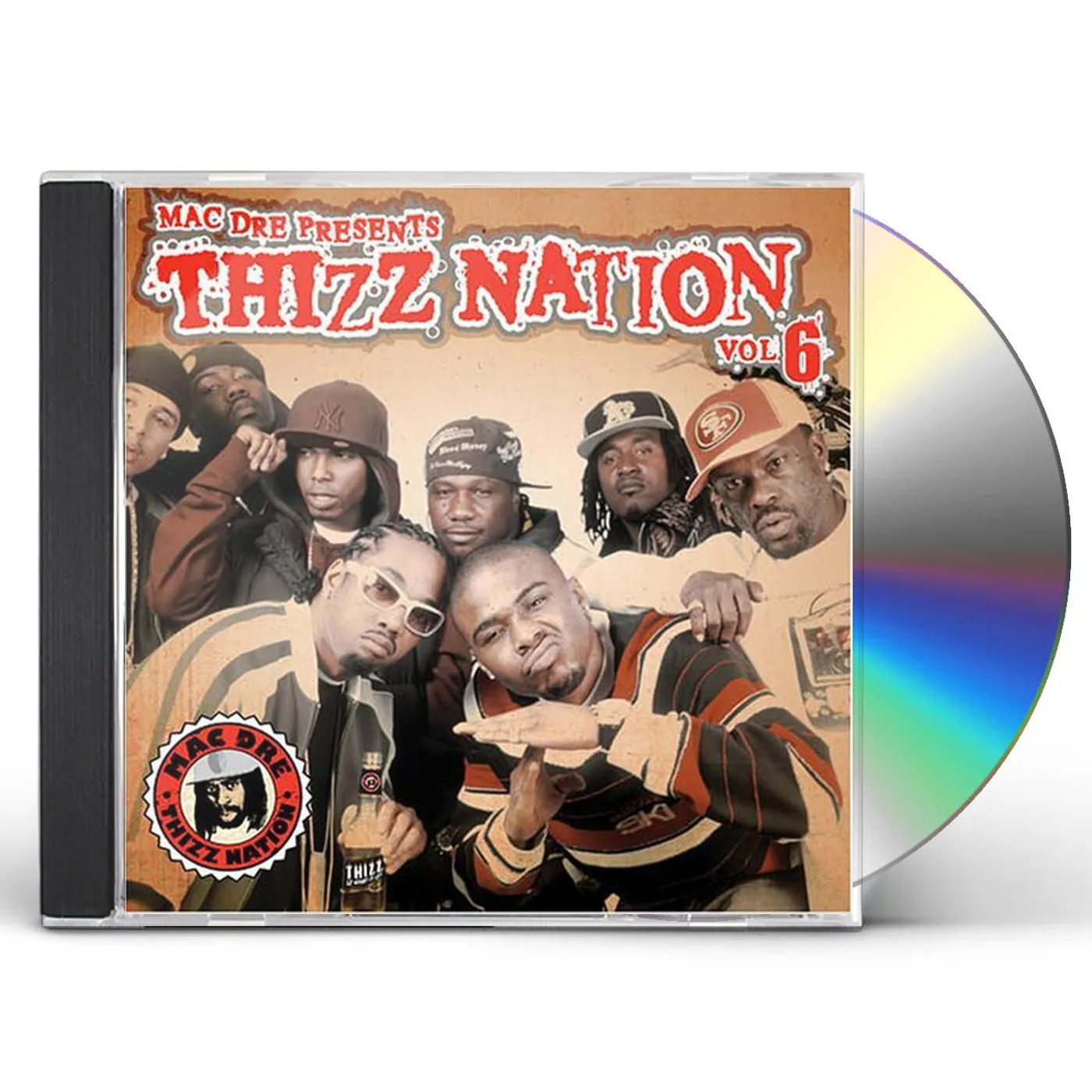 MAC DRE PRESENTS THIZZ NATION 6 CD