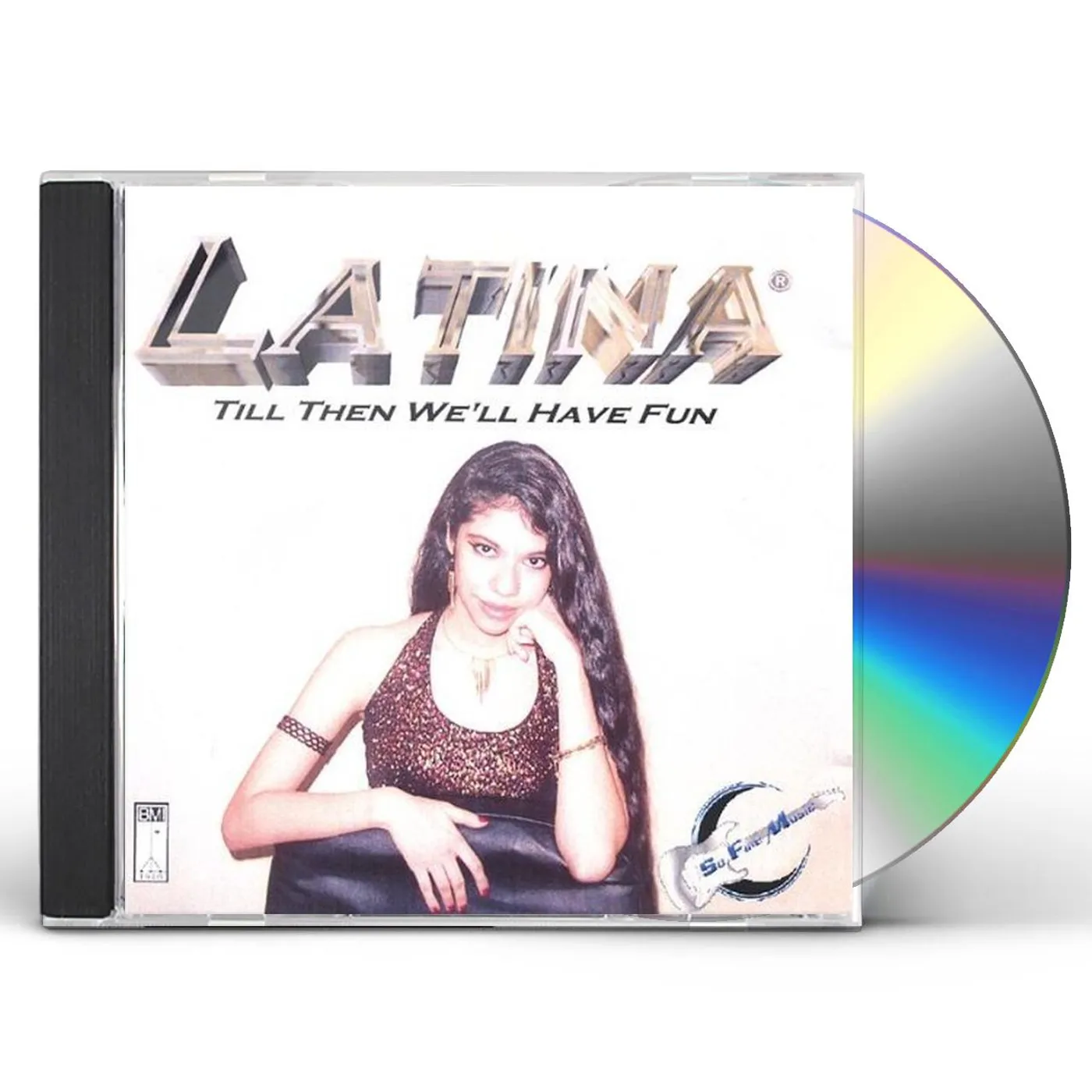Latina TILL THEN WELL HAVE FUN CD