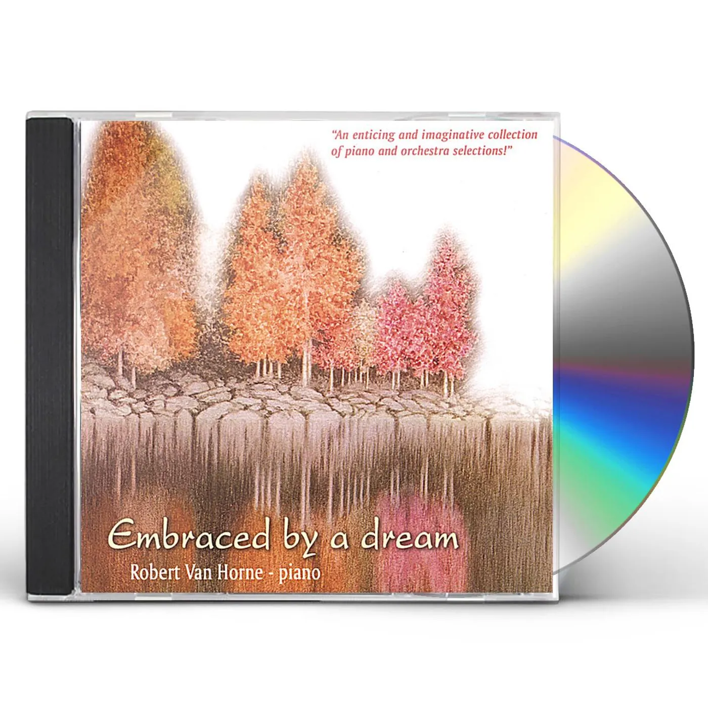 Robert Van Horne EMBRACED BY A DREAM CD