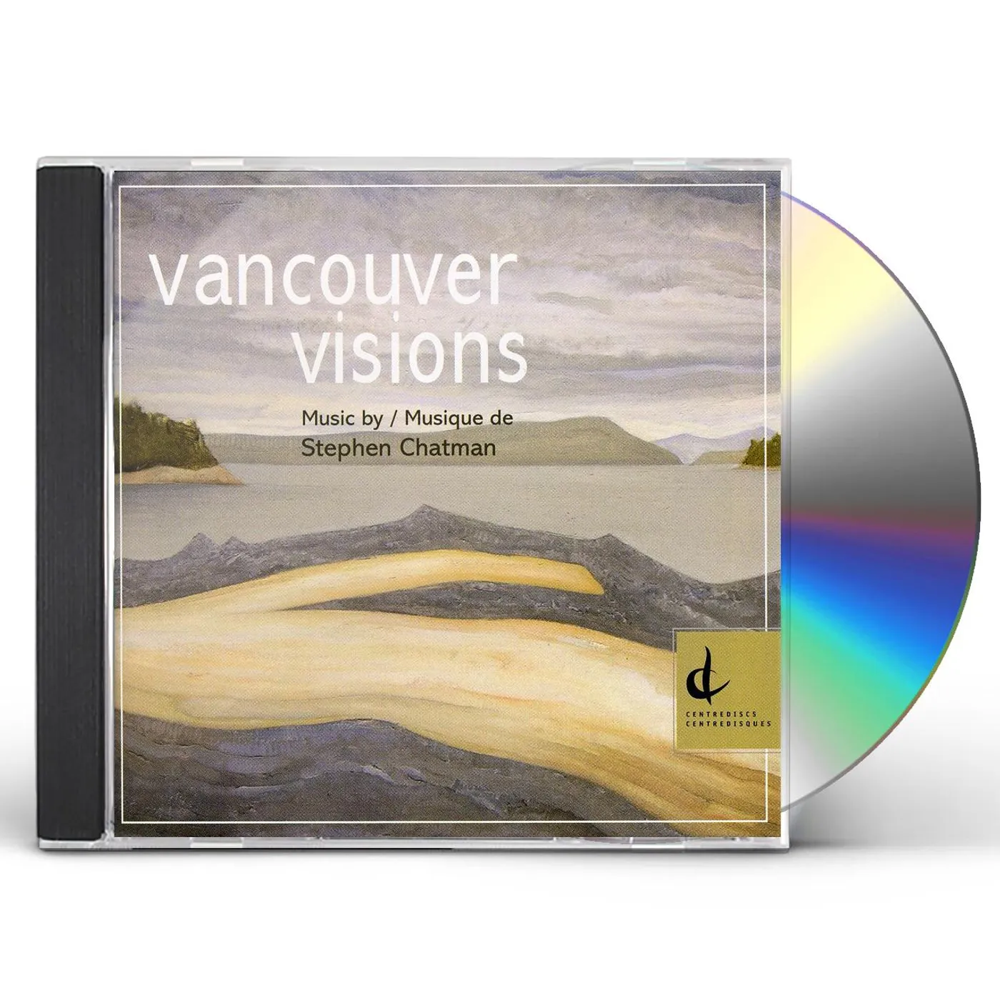 Stephen Chatman VANCOUVER VISIONS CD