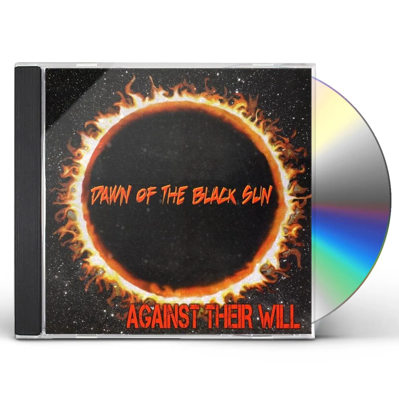 Against Their Will DAWN OF THE BLACK SUN CD