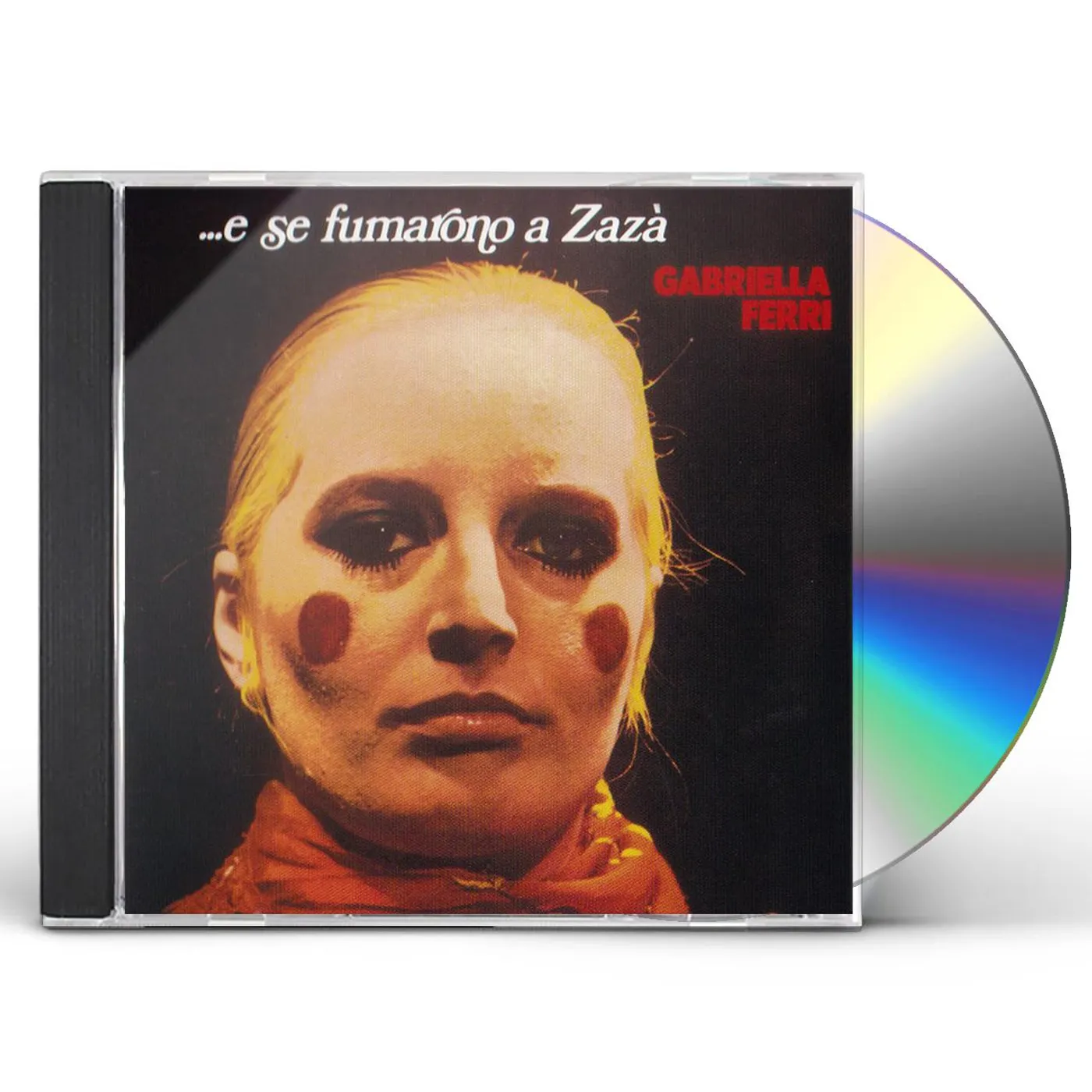 Gabriella Ferri E SE FUMARONO A ZAZA CD