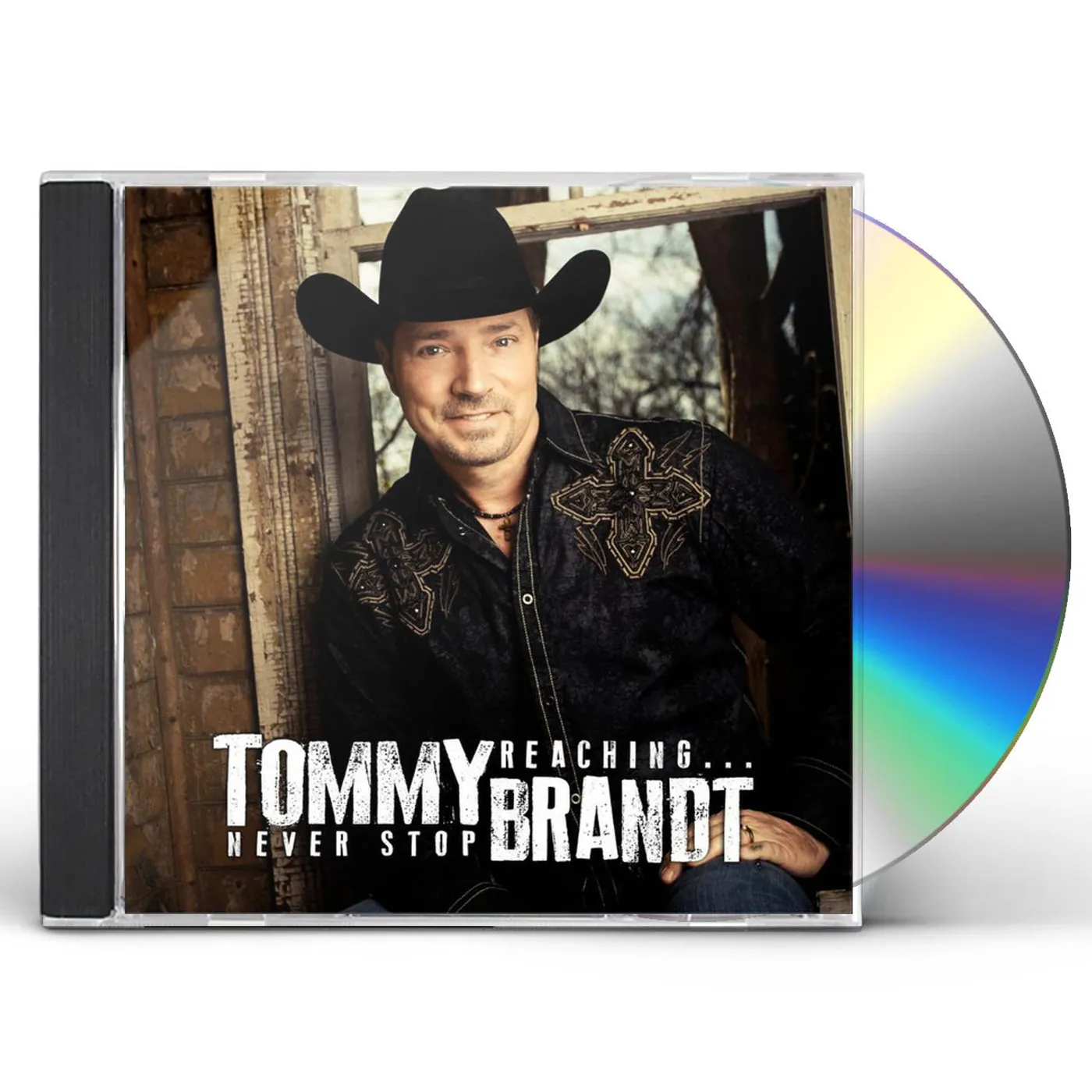 Tommy Brandt NEVER STOP REACHING CD