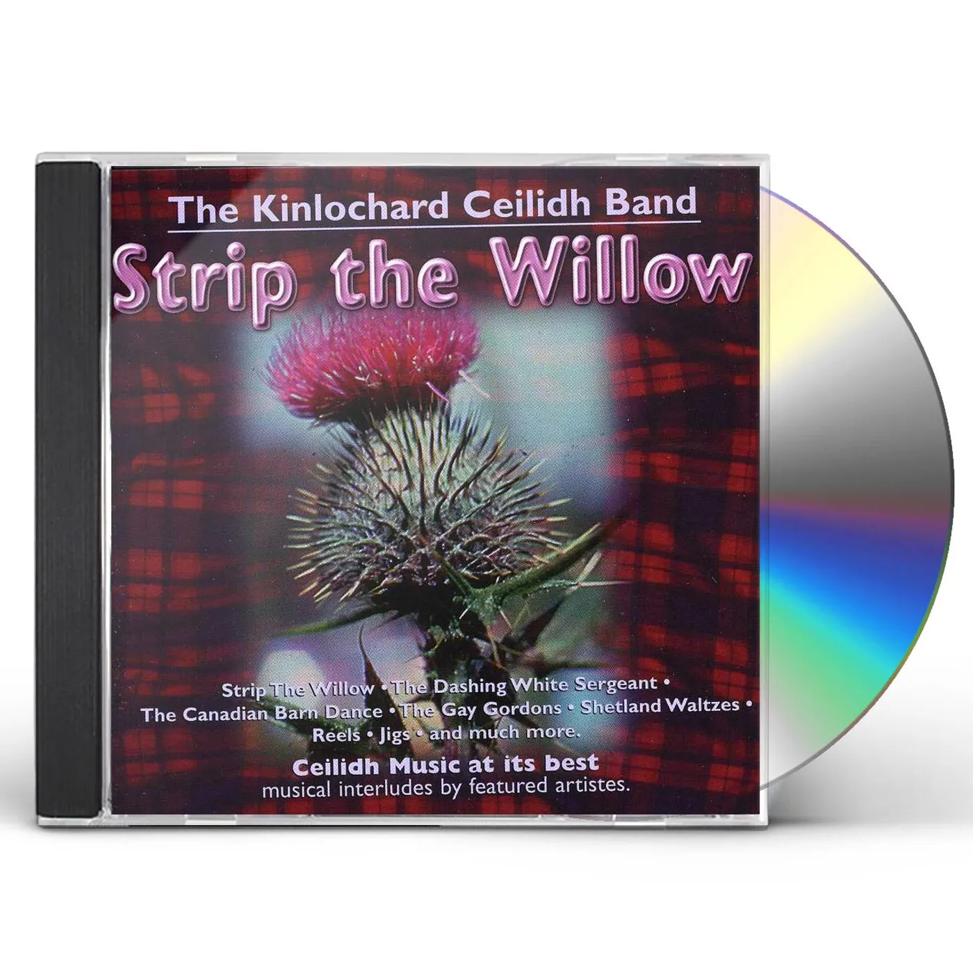 Kinlochard Ceilidh Band STRIP THE WILLOW CD