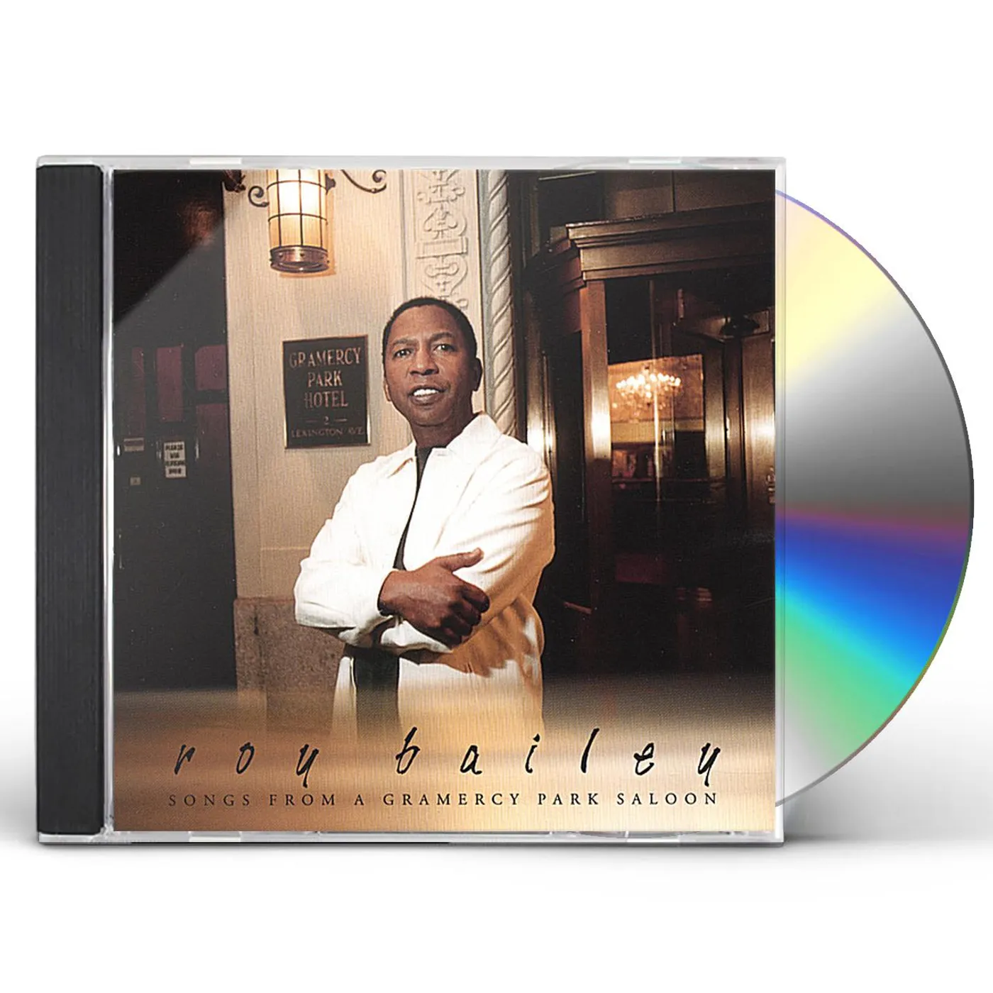 Roy Bailey SONGS FROM A GRAMERCY PARK SALOON CD