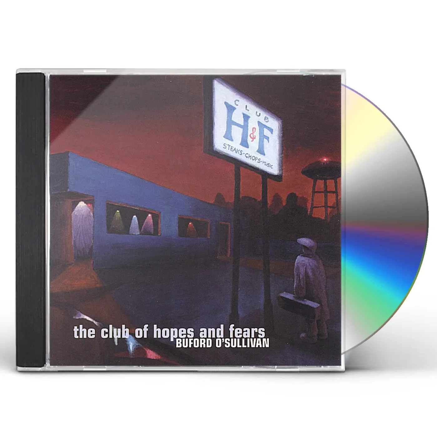 Buford O'Sullivan CLUB OF HOPES & FEARS CD