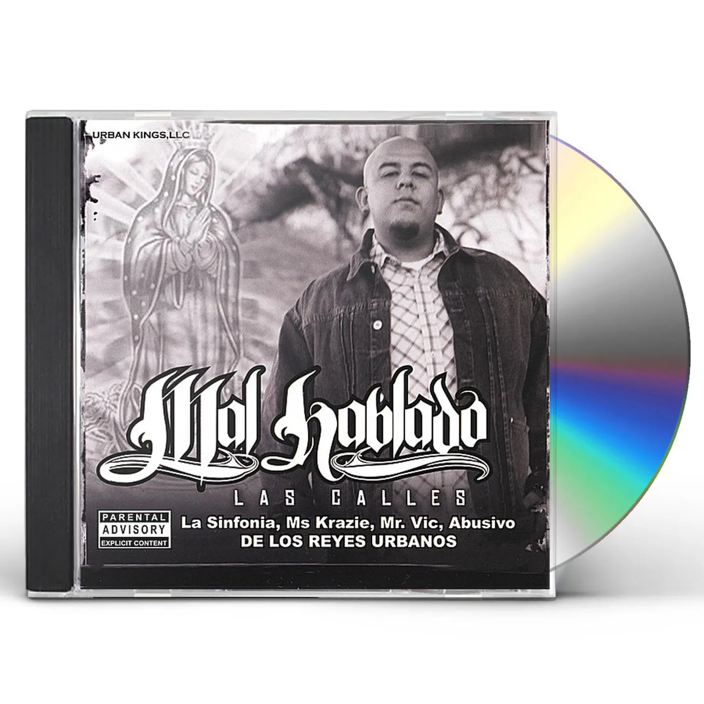 Mal Hablado CALLES FEATURING LA SINFONIA ABUSIVO & MANY MORE CD