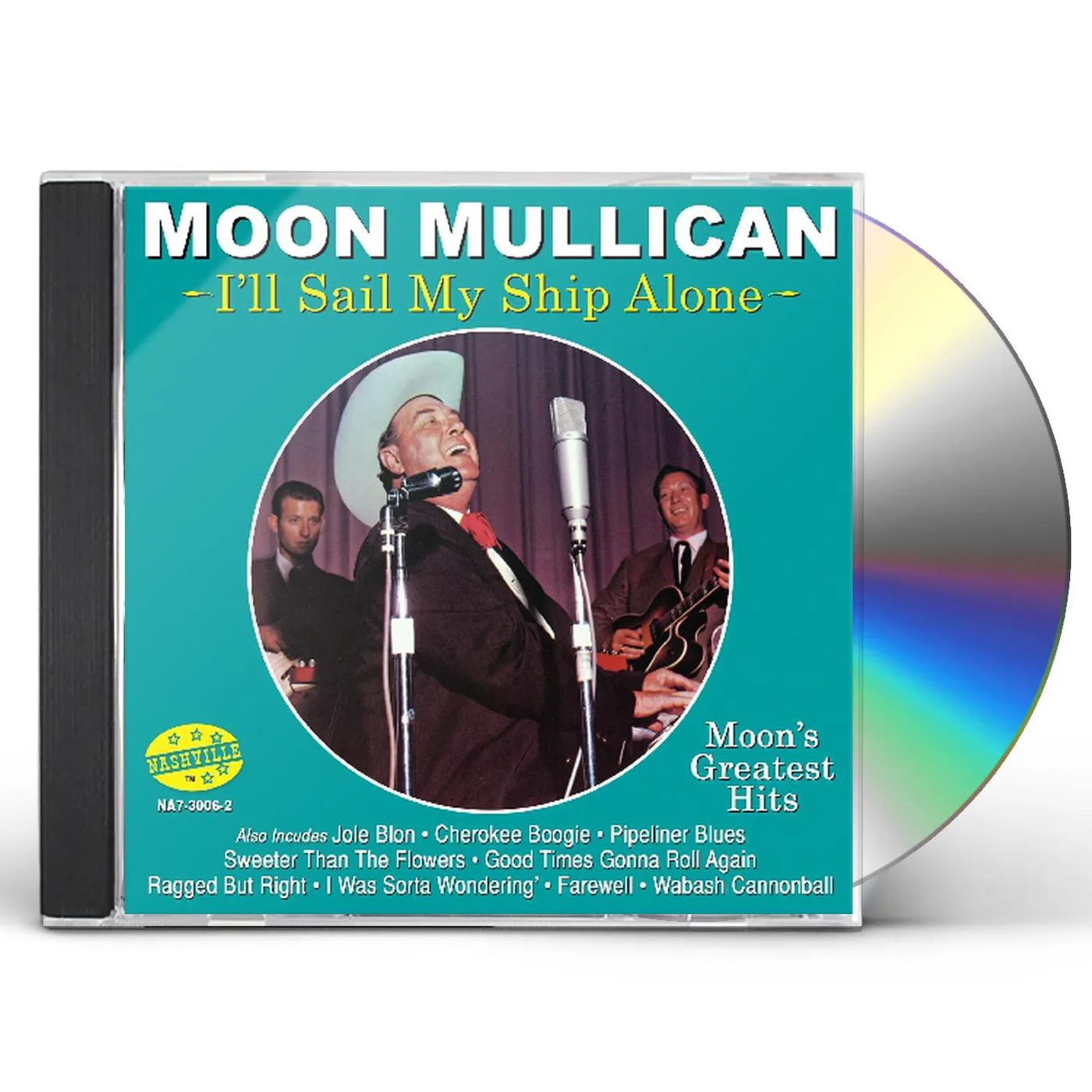 Moon Mullican I'LL SAIL MY SHIP ALONE CD