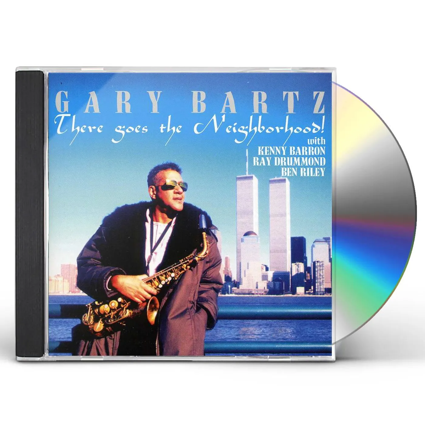 Gary Bartz THERE GOES THE NEIGHBORHOOD CD