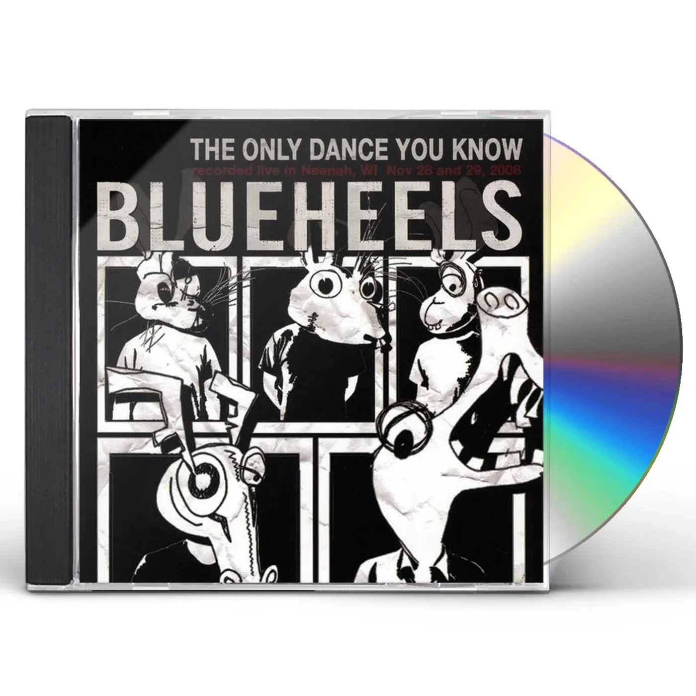 Blueheels ONLY DANCE YOU KNOW (LIVE) CD