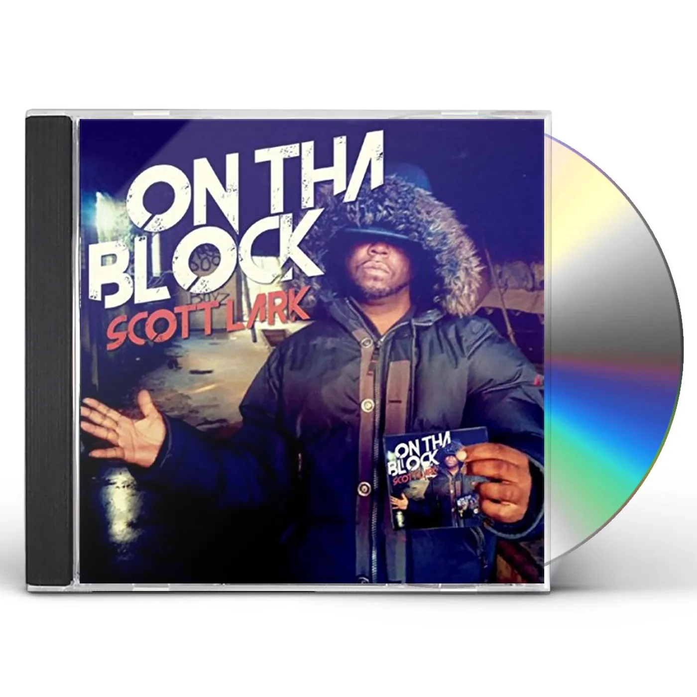 Scott Lark ON THA BLOCK CD