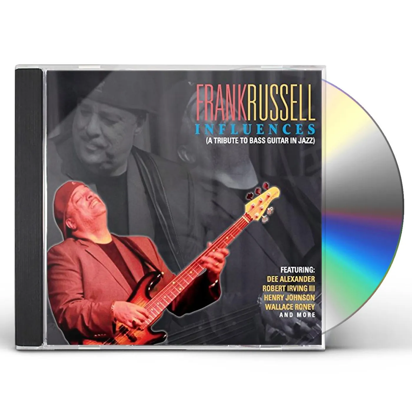 Frank Russell INFLUENCES: A TRIBUTE TO BASS GUITAR IN JAZZ CD