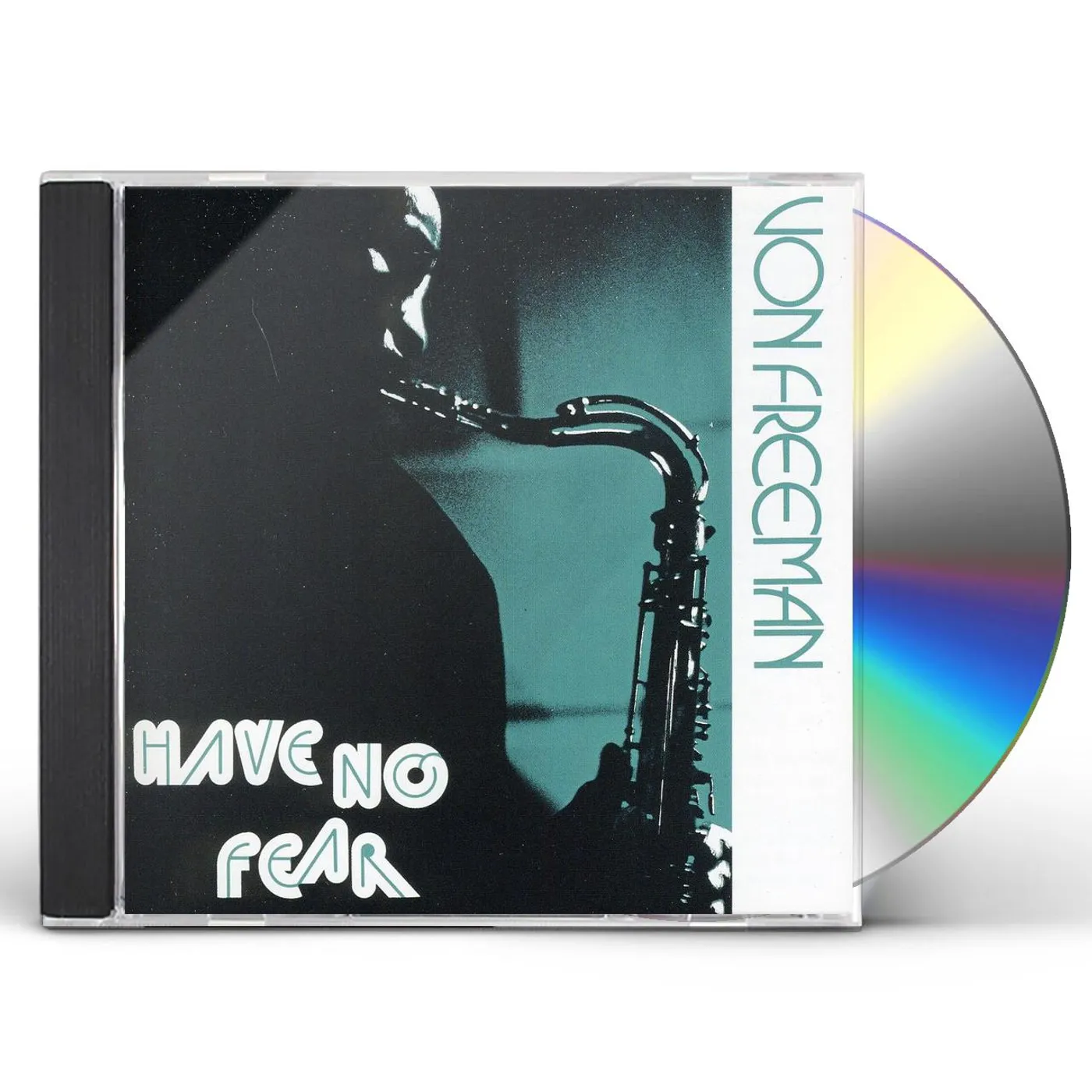Von Freeman HAVE NO FEAR CD