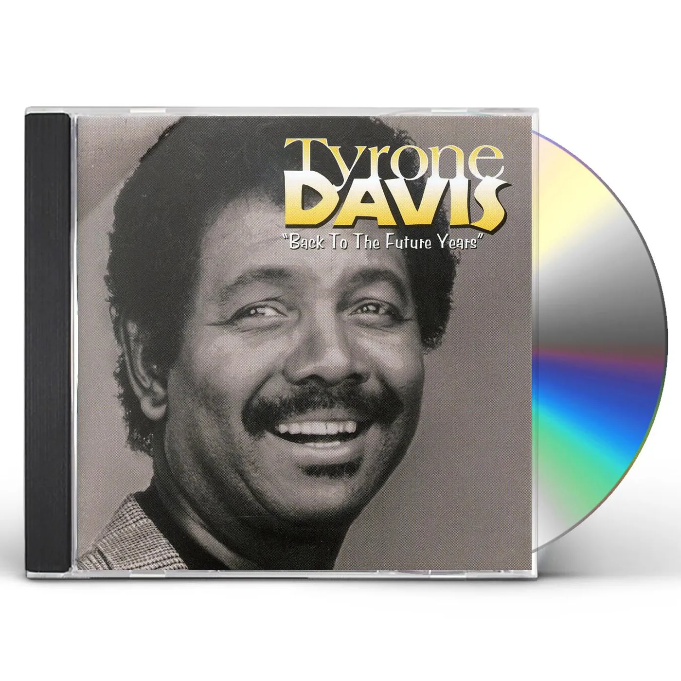 Tyrone Davis BACK TO THE FUTURE YEARS CD