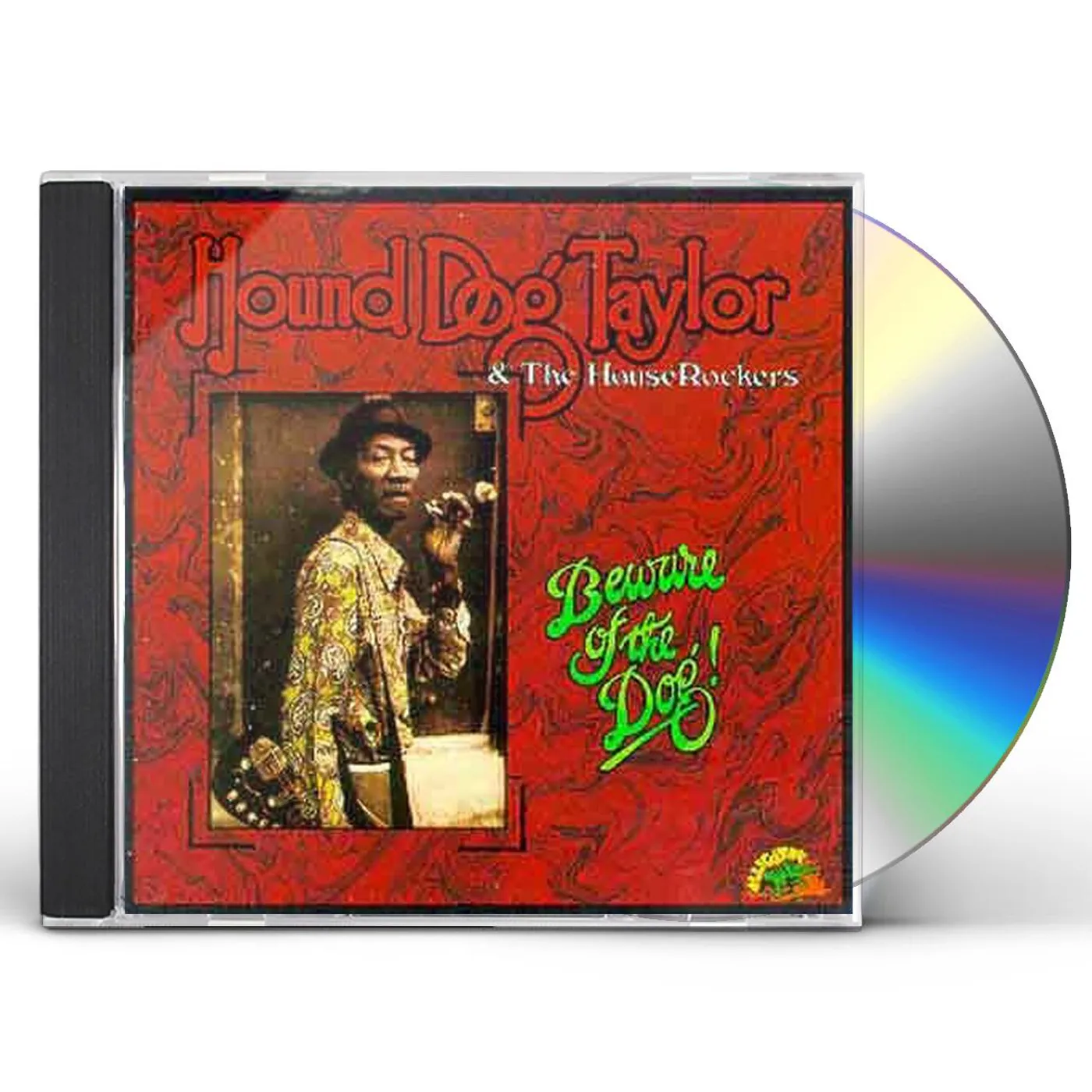 Hound Dog Taylor BEWARE OF THE DOG CD