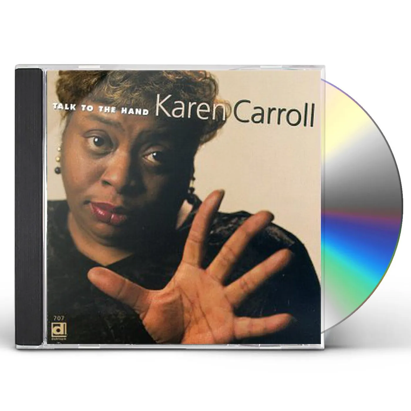Karen Carroll TALK TO THE HAND CD