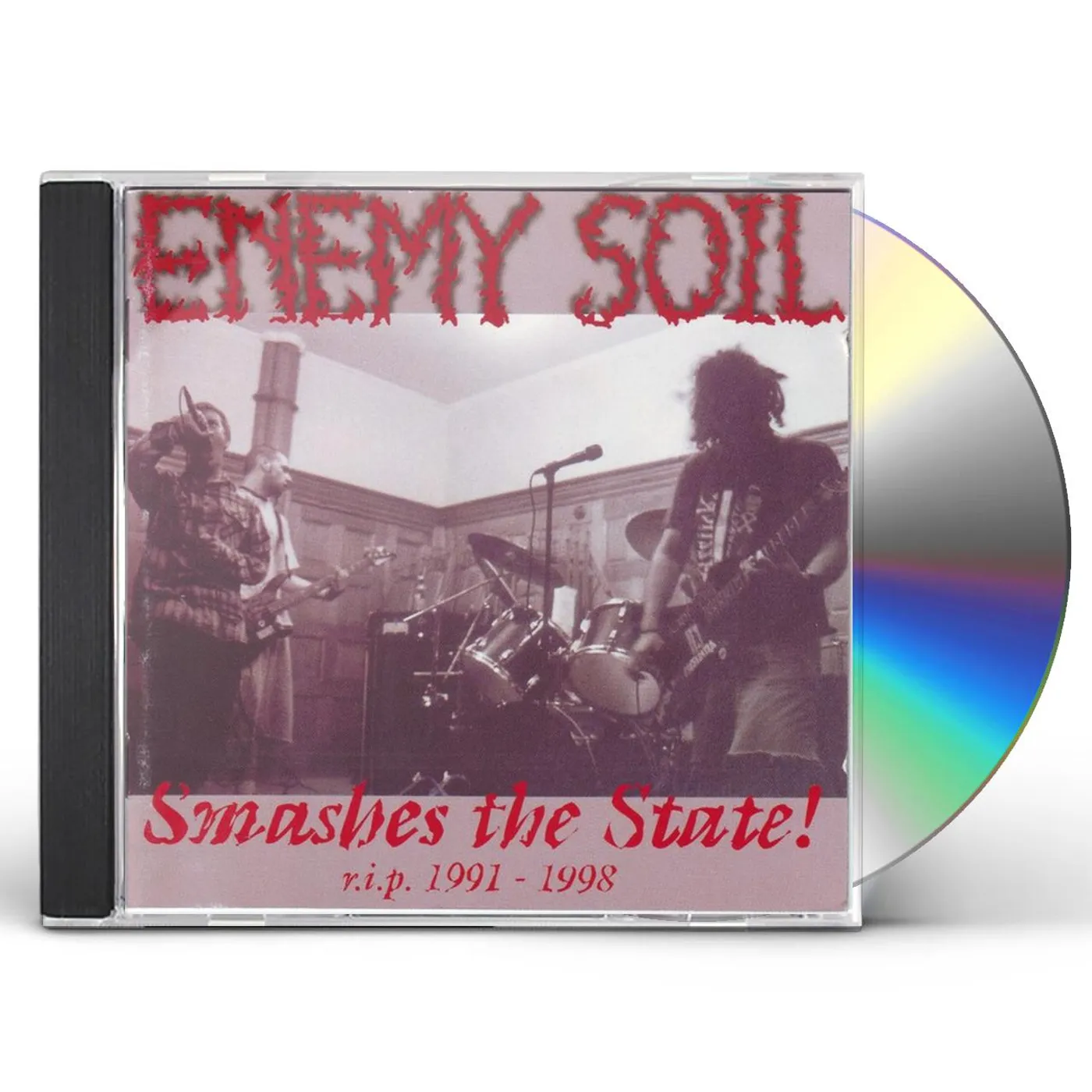 Enemy Soil SMASHES THE STATE R.I.P. 1991-1998 CD