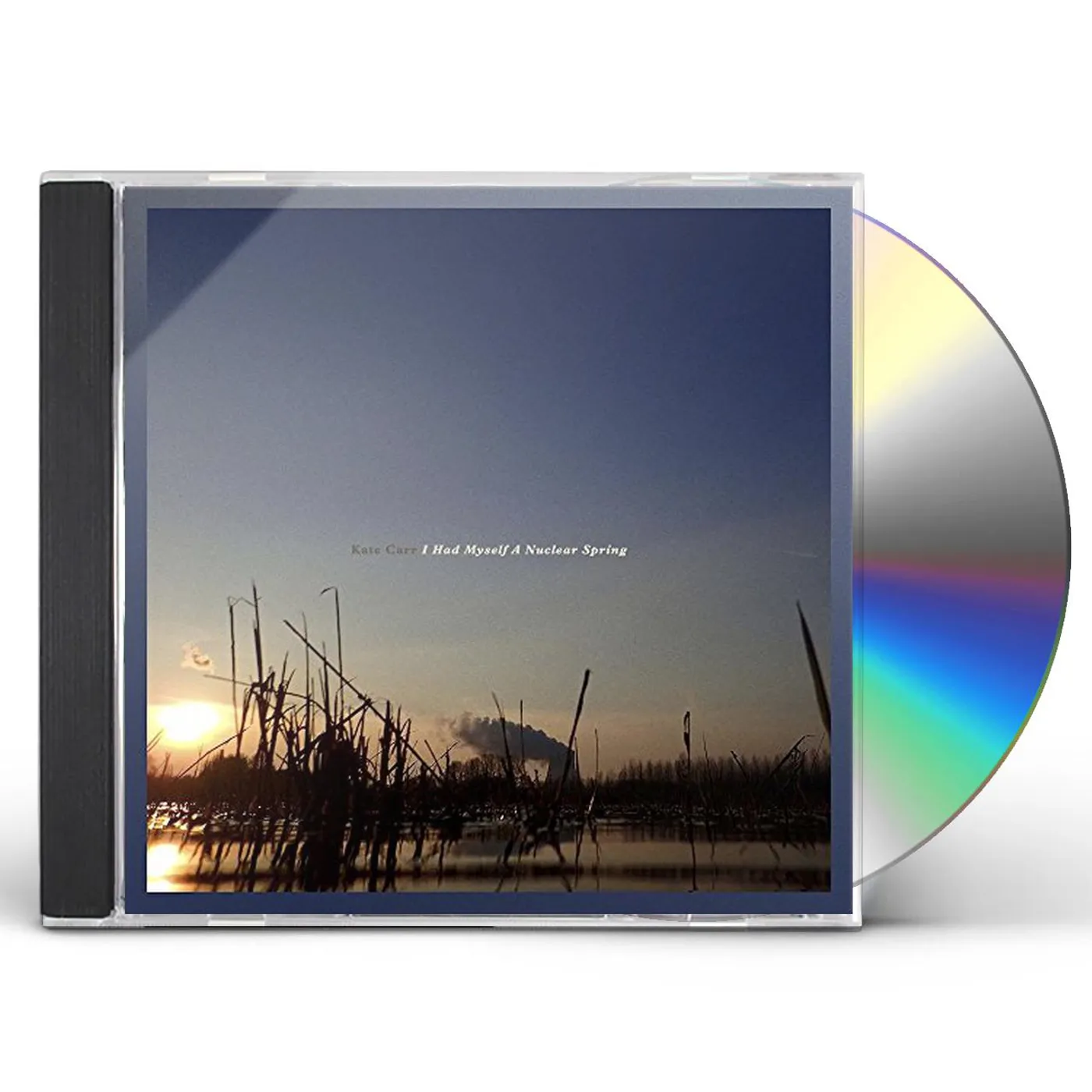 Kate Carr I HAD MYSELF A NUCLEAR SPRING CD