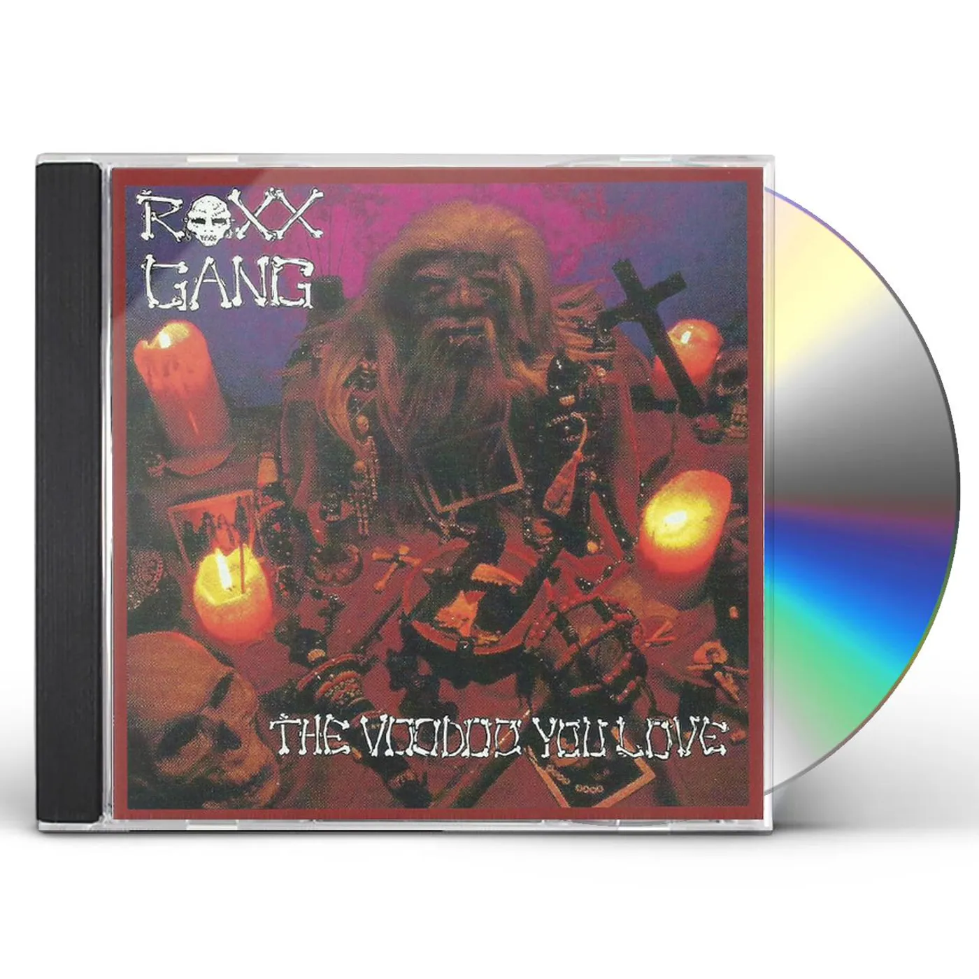 Roxx Gang VOODOO YOU LOVE (REISSUE) CD