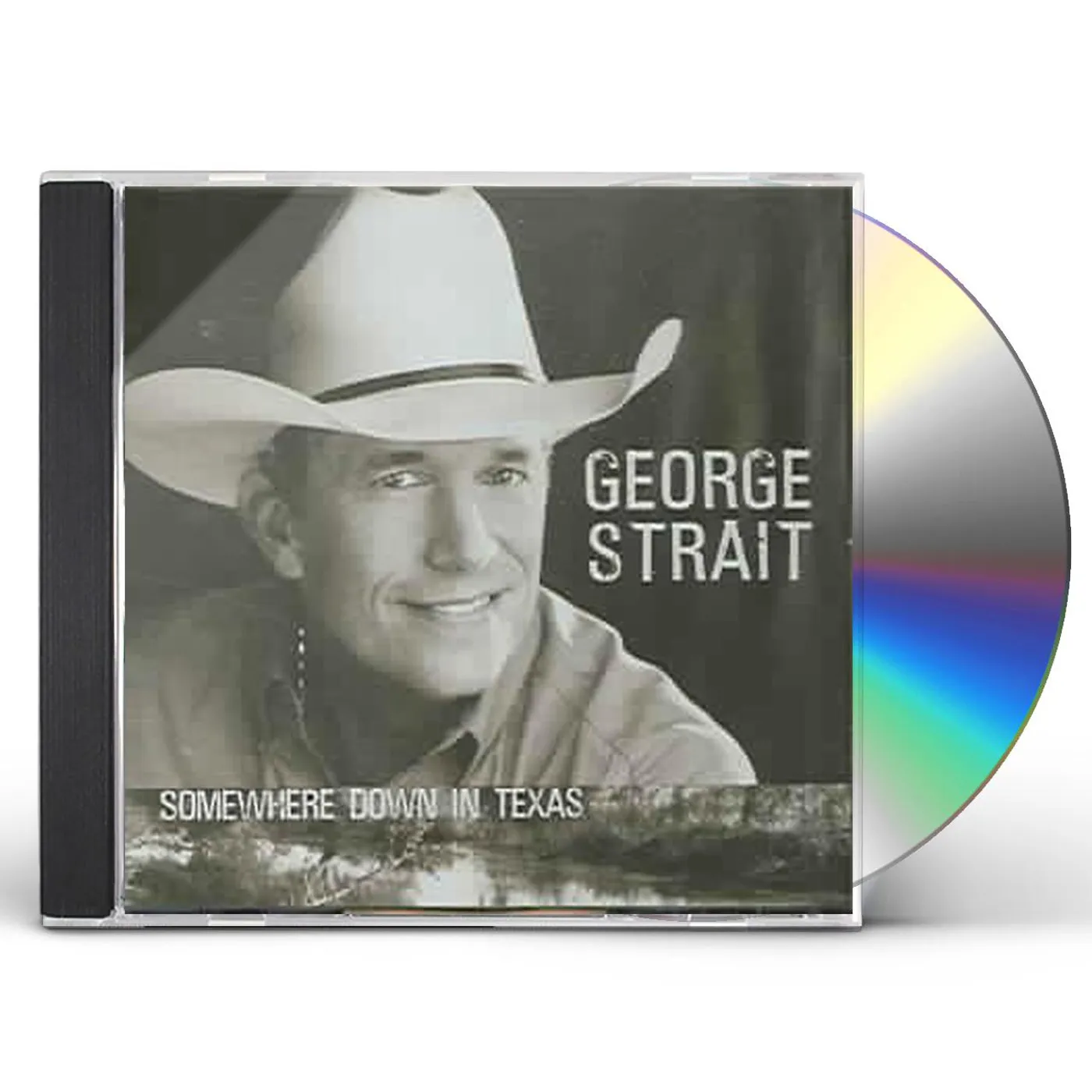 George Strait SOMEWHERE DOWN IN TEXAS CD