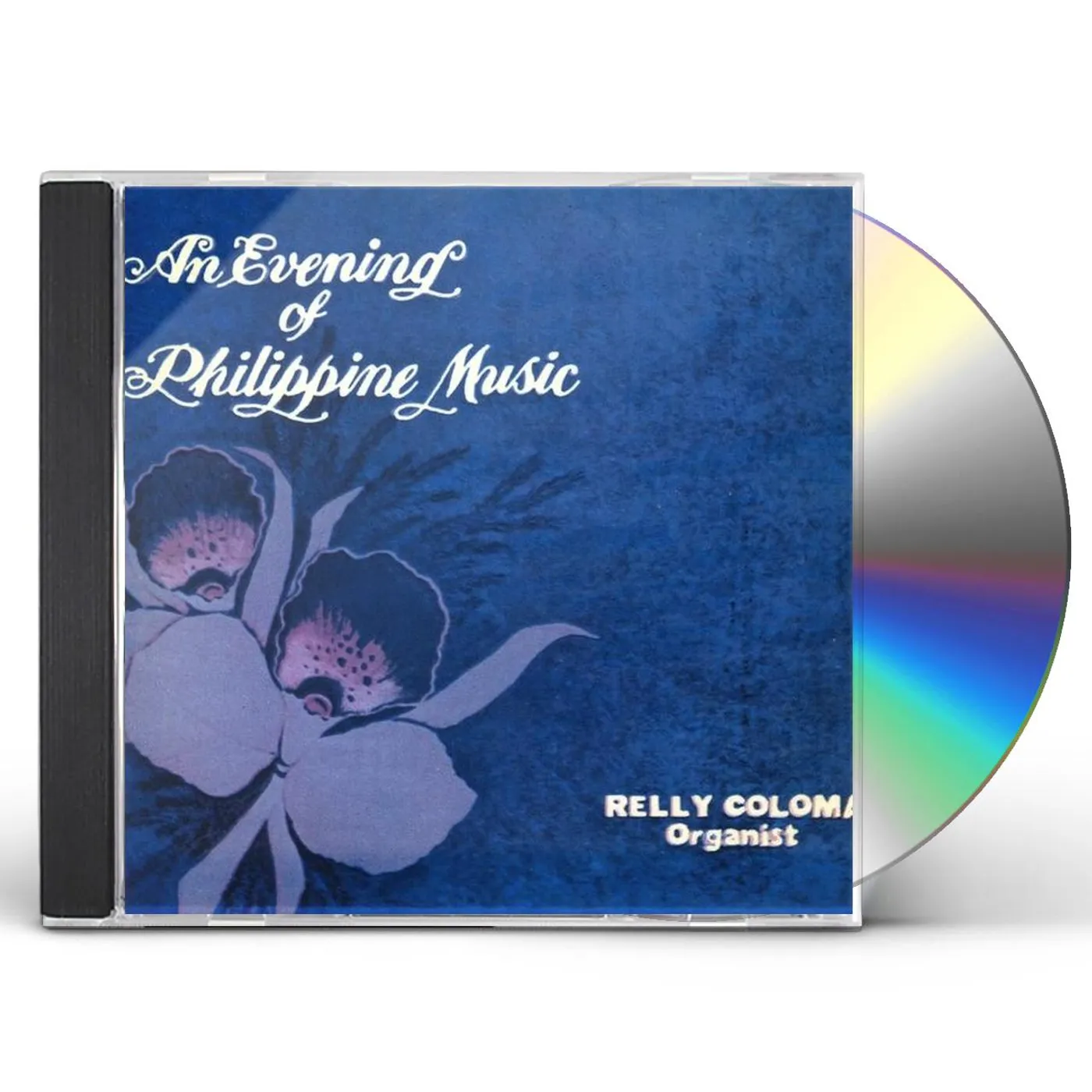 Relly Coloma EVENING OF PHILIPPINE MUSIC CD