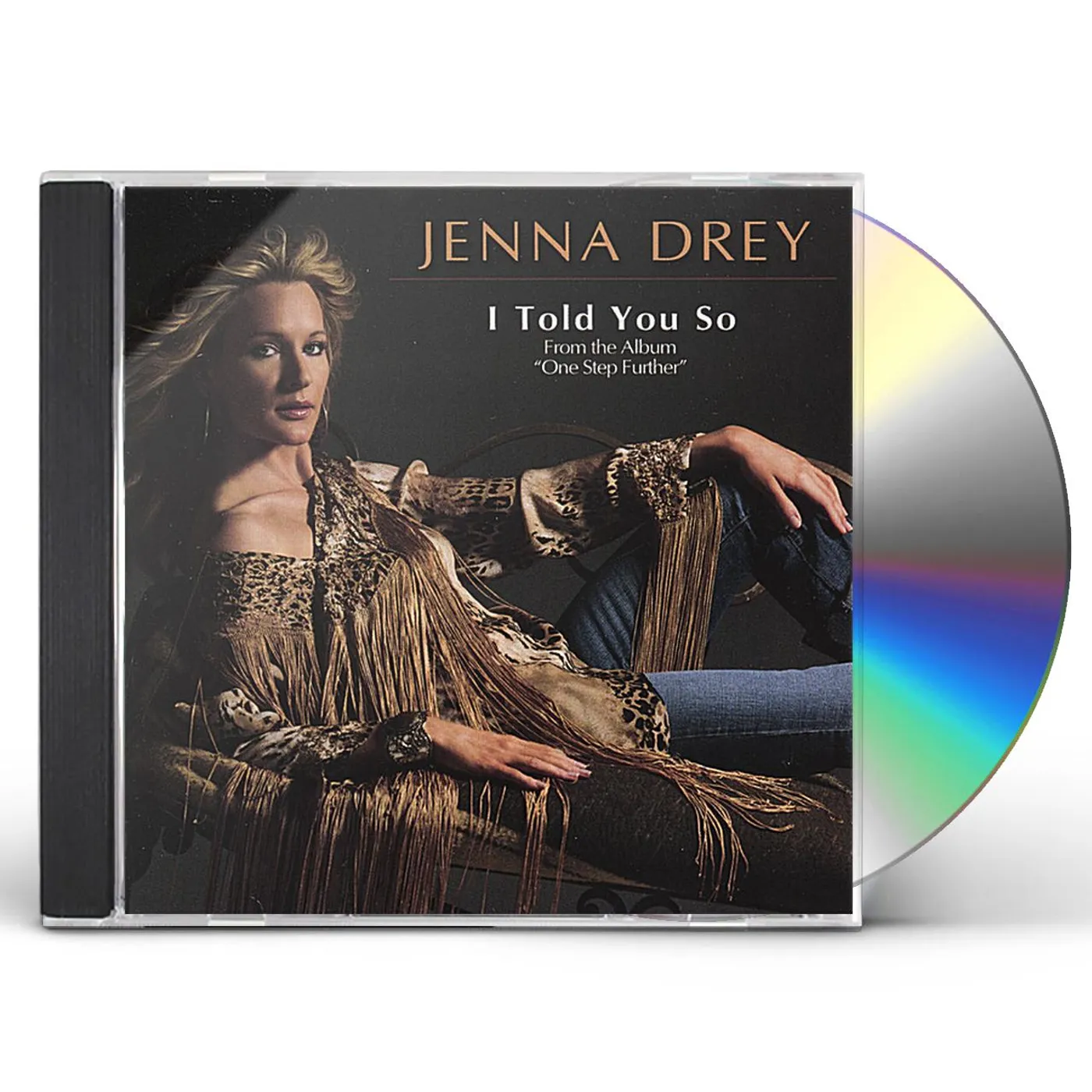 Jenna Drey I TOLD YOU SO-THE SINGLE CD