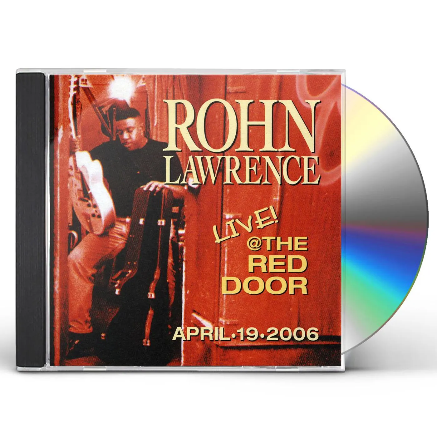 Rohn Lawrence LIVE AT THE RED DOOR CD