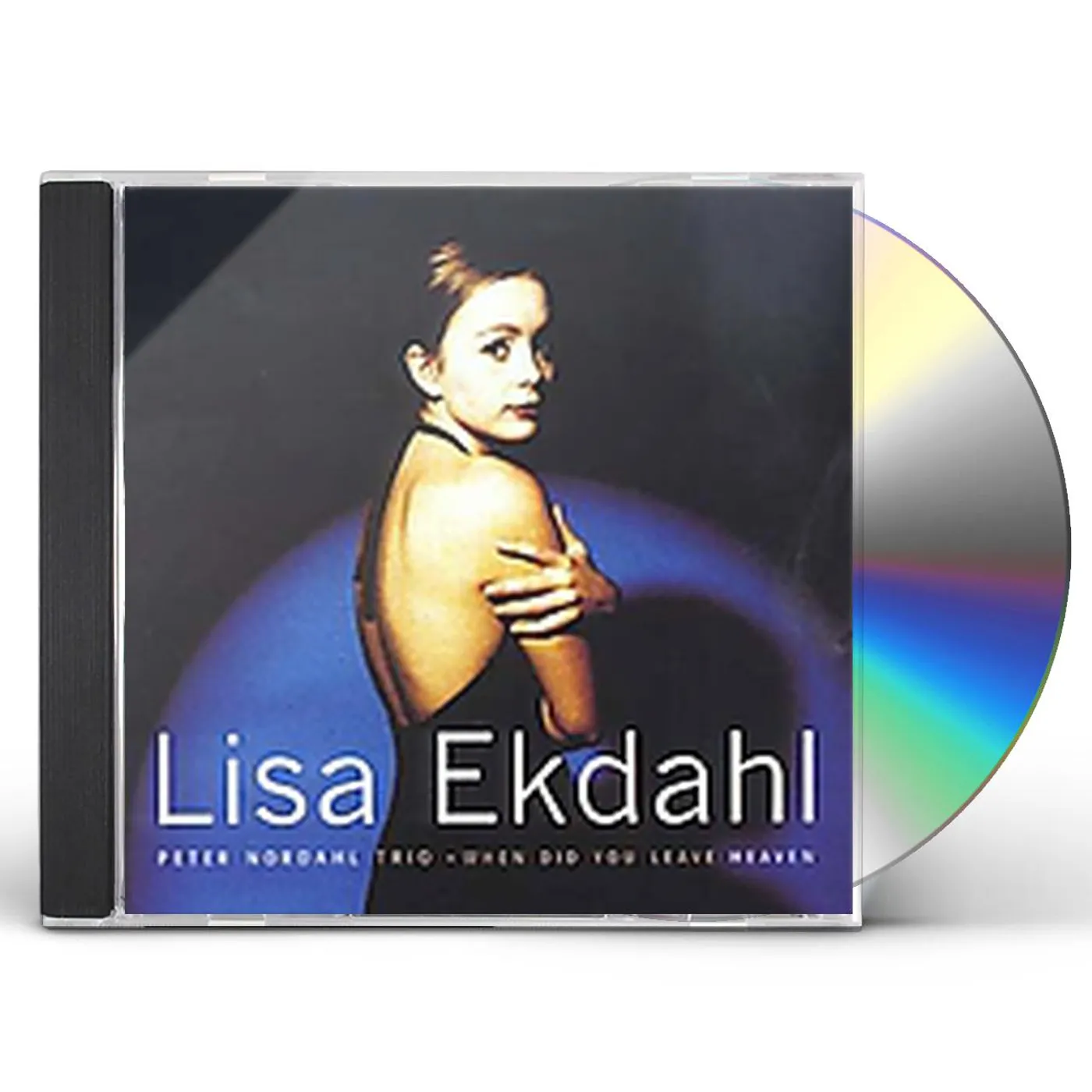 Lisa Ekdahl WHEN DID YOU LEAVE HEAVEN + 2 TRACKS CD