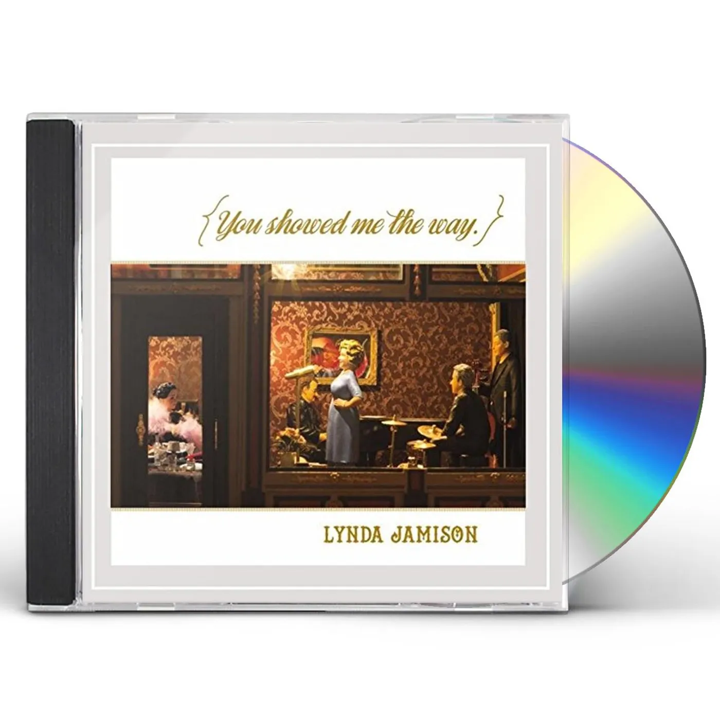 Lynda Jamison YOU SHOWED ME THE WAY CD