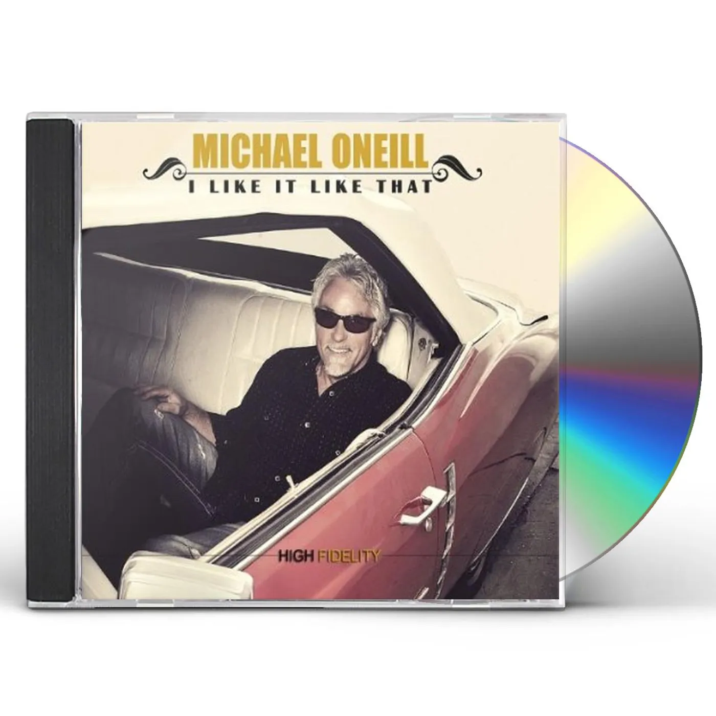 Michael Oneill I LIKE IT LIKE THAT CD