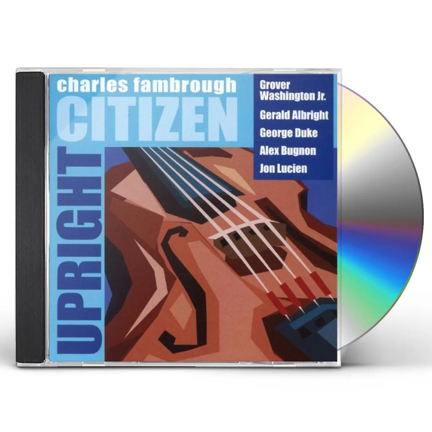 Charles Fambrough UPRIGHT CITIZEN CD