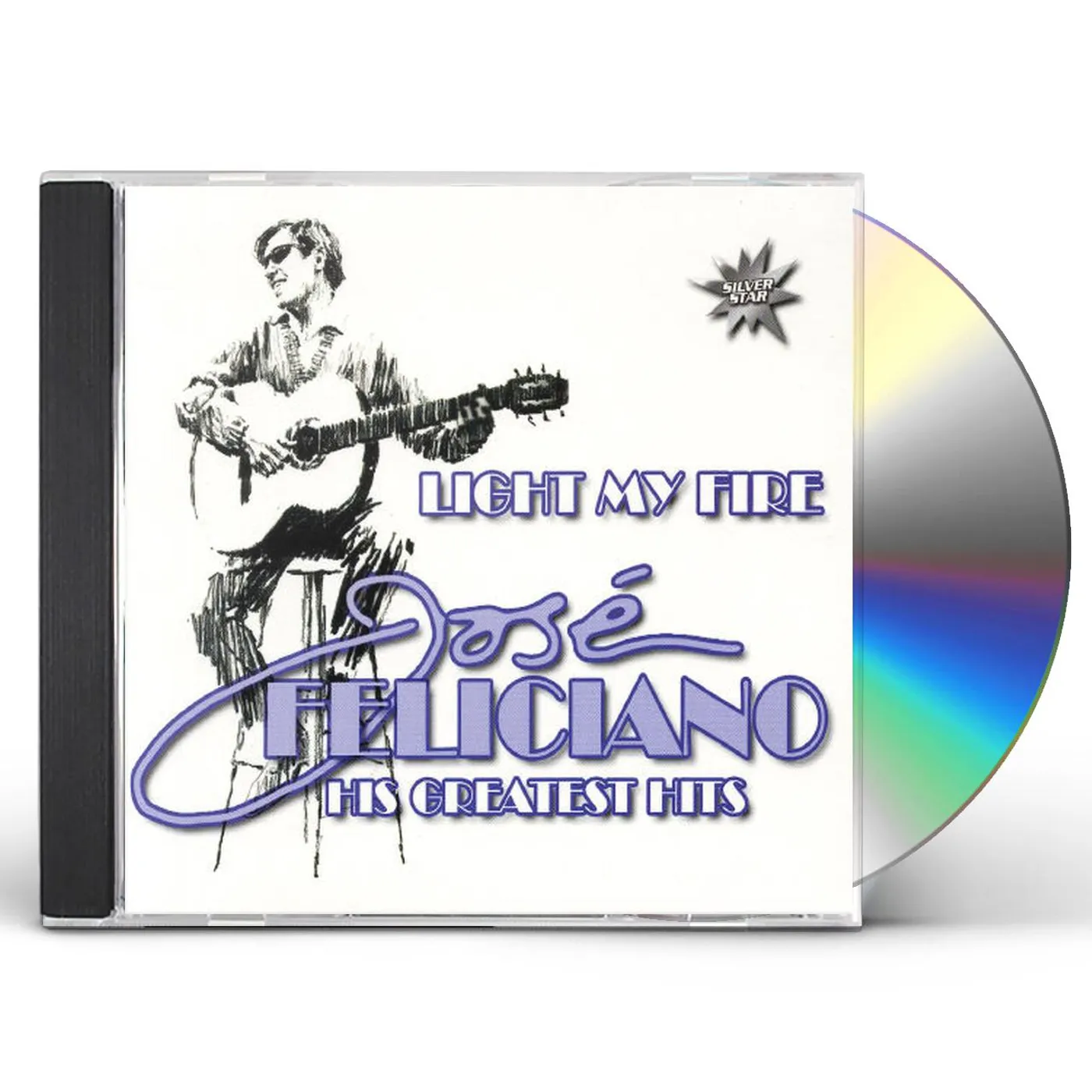 José Feliciano LIGHT MY FIRE: GREATEST HITS CD