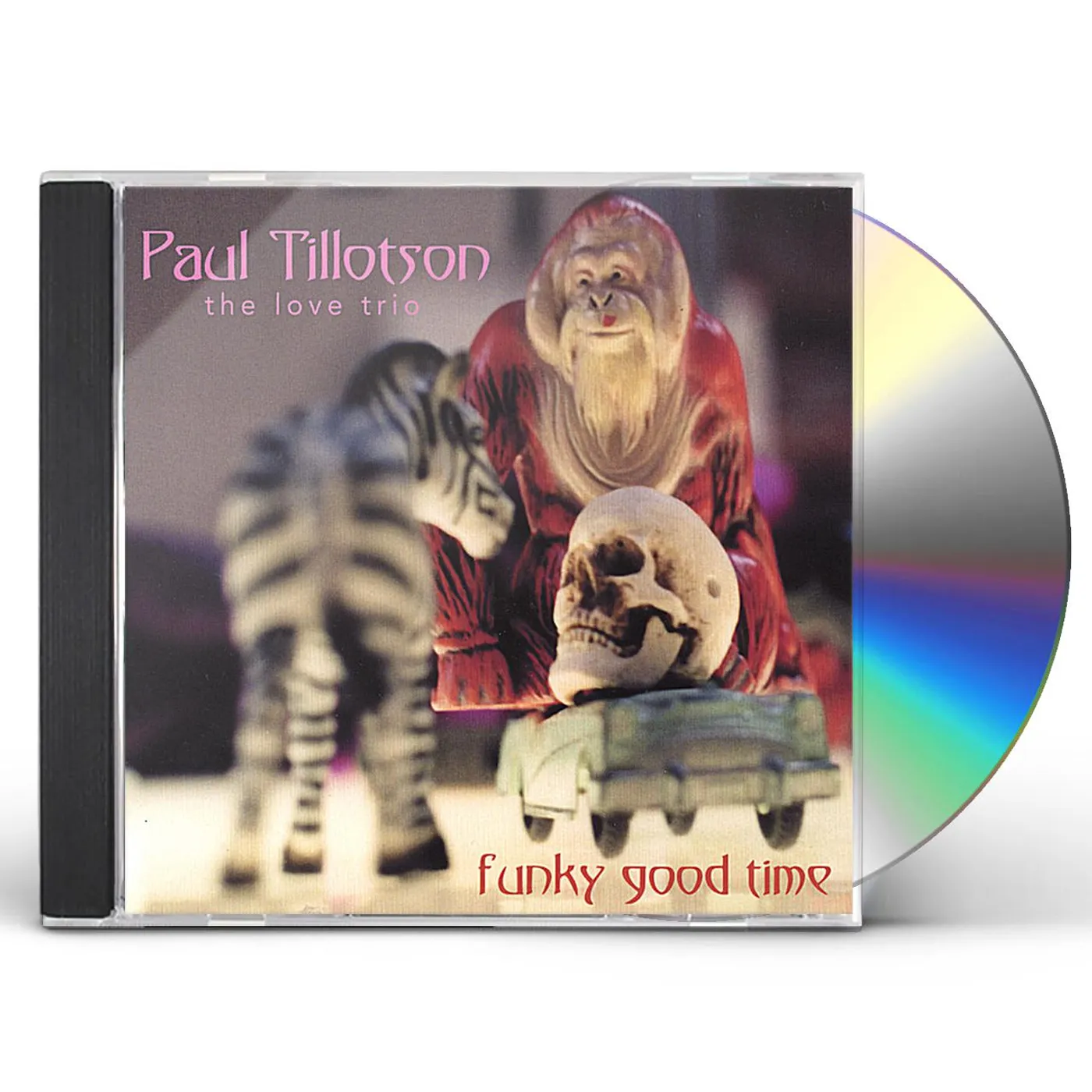 Paul Tillotson the Love Trio FUNKY GOOD TIME CD