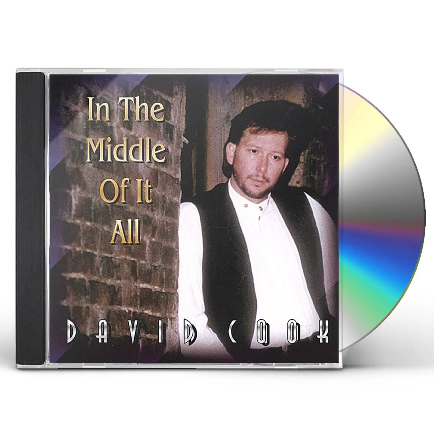 David L. Cook IN THE MIDDLE OF IT ALL CD