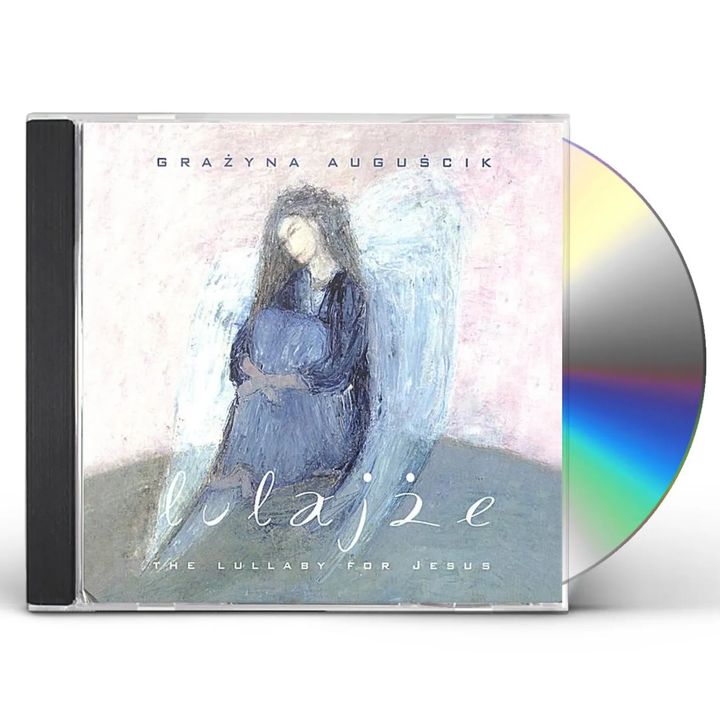 Grazyna Auguscik LULAJZE THE LULLABY FOR JESUS CD