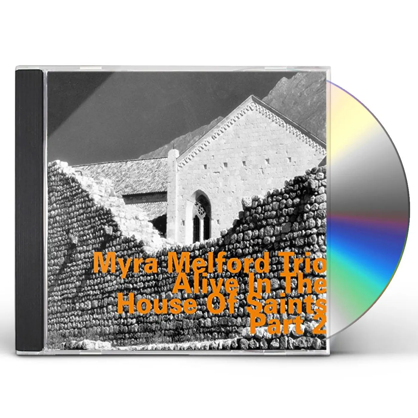 Myra Melford ALIVE IN THE HOUSE OF SAINTS PART 2 CD