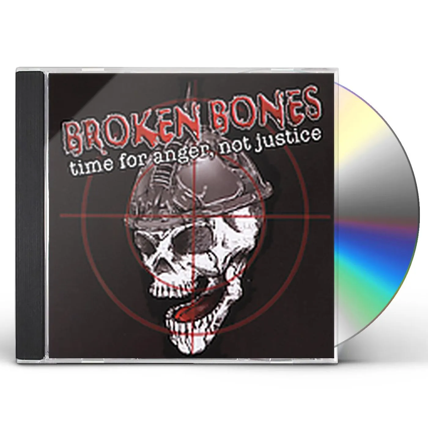 Broken Bones TIME FOR ANGER NOT JUSTICE CD