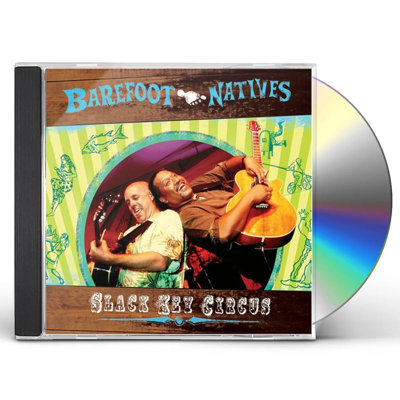 Barefoot Natives SLACK KEY CIRCUS CD