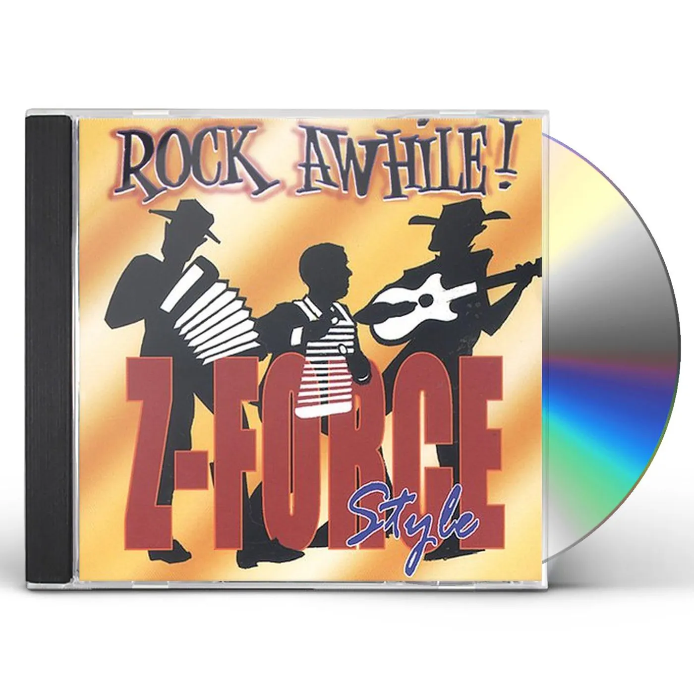 Zydeco Force ROCK AWHILE Z-FORCE STYLE CD